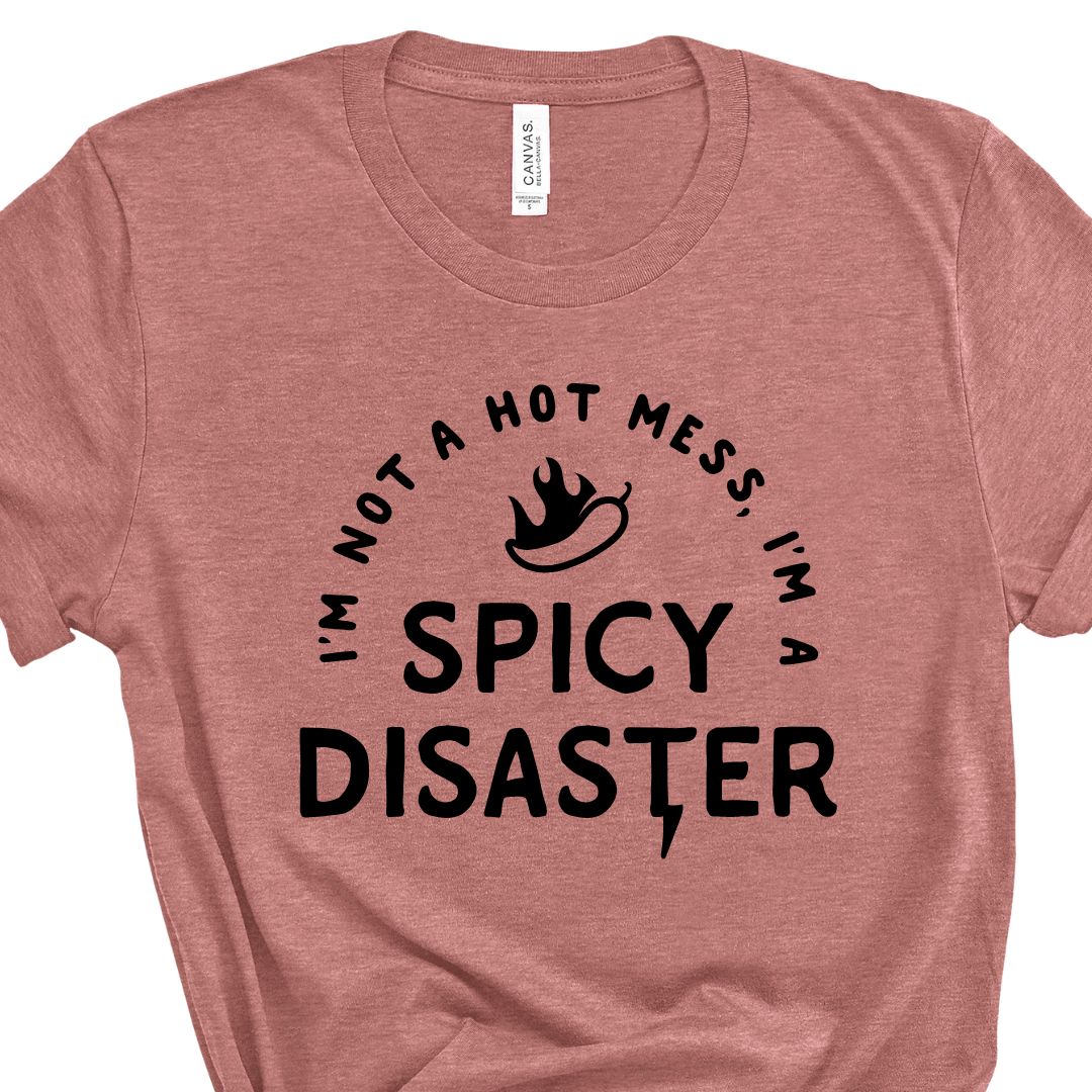 Spicy Disaster Tee