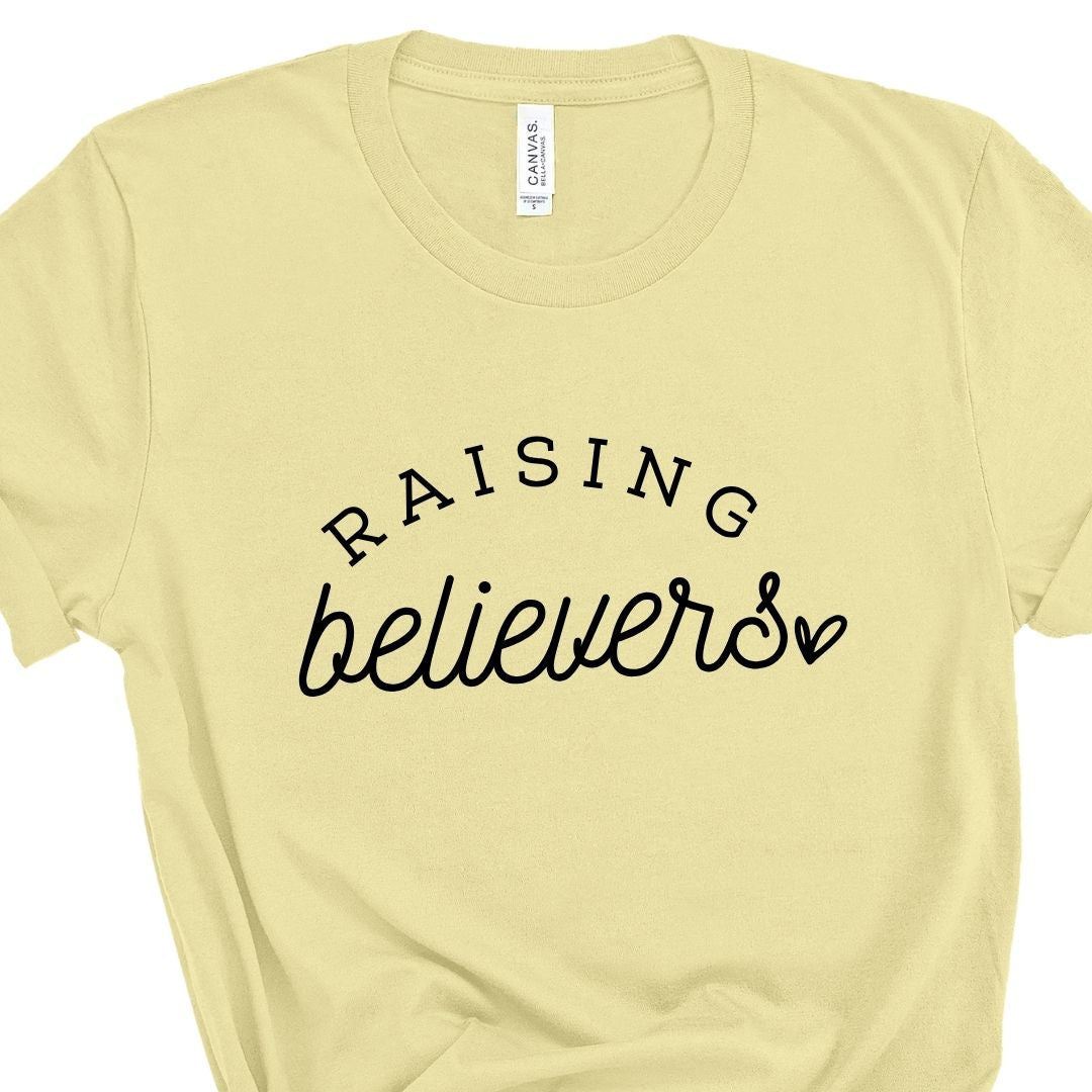 Raising Believers Tee