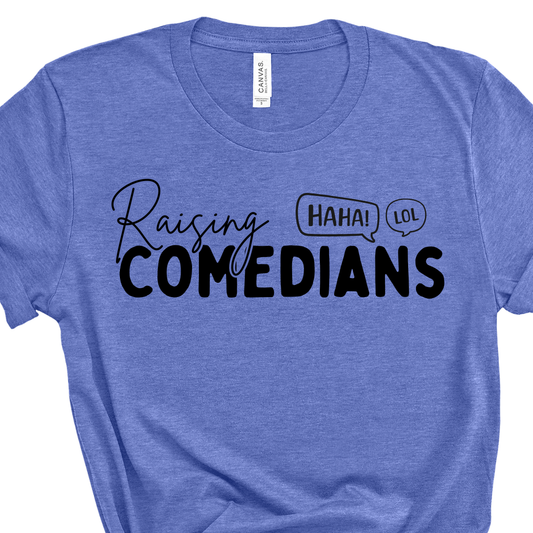 Raising Comedians Tee