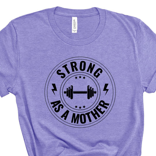 Strong as a Mother Tee
