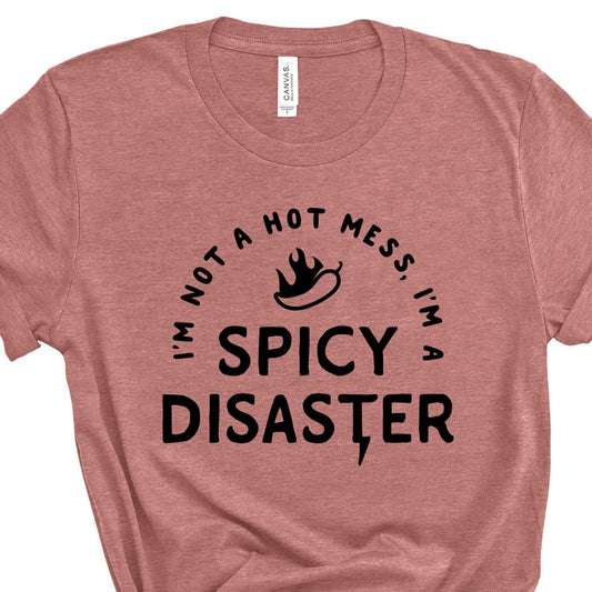Spicy Disaster Tee