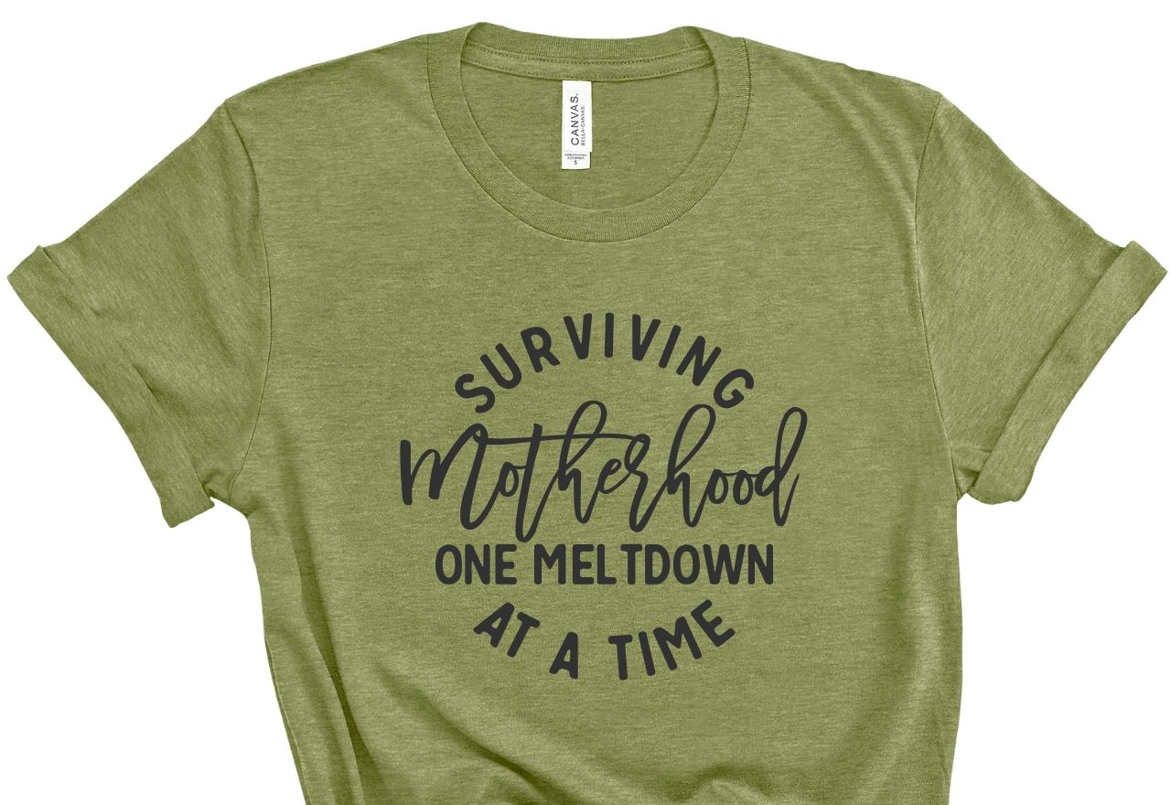 Surviving Motherhood Tee