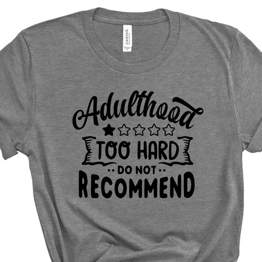Adulthood One Star Tee