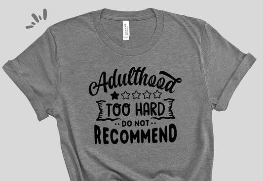Adulting One Star Tee