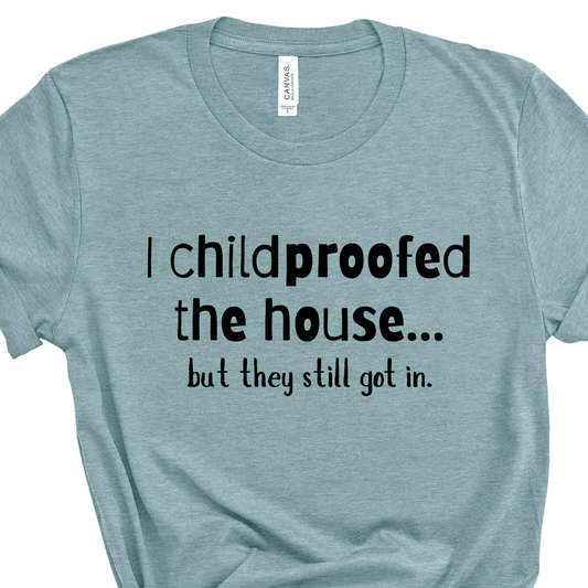 Childproof Tee